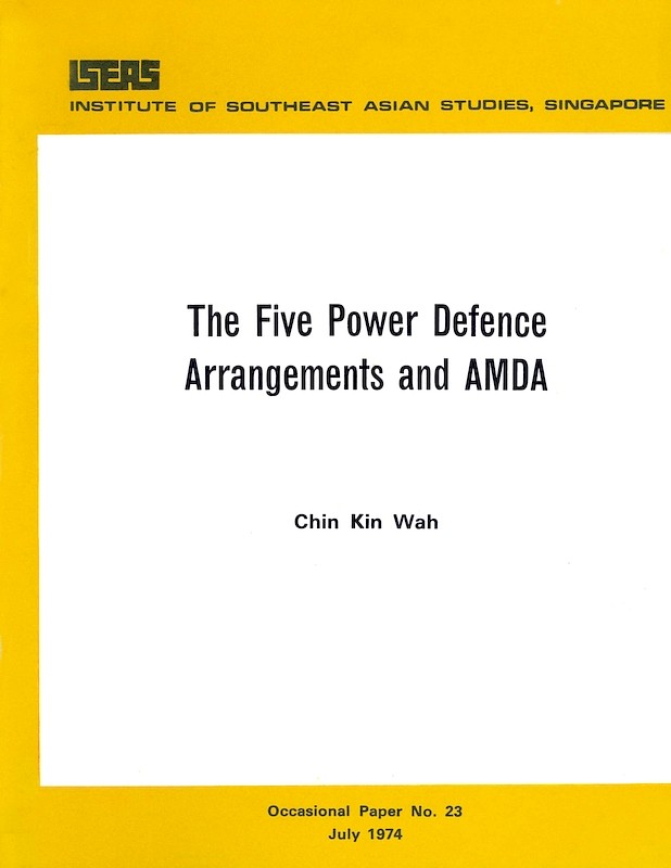 The Five Power Defence Arrangements and AMDA