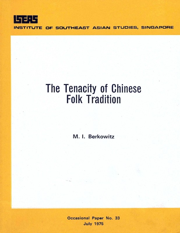 The Tenacity of Chinese Folk Tradition