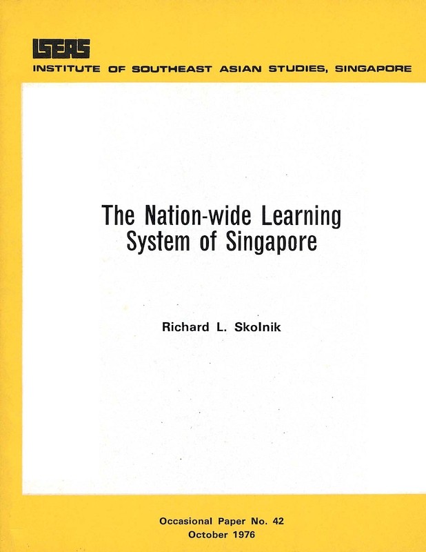 The Nation-wide Learning System of Singapore