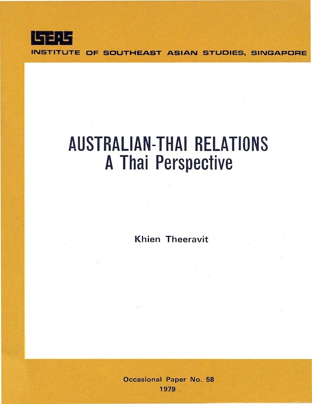 Australian-Thai Relations: A Thai Perspective
