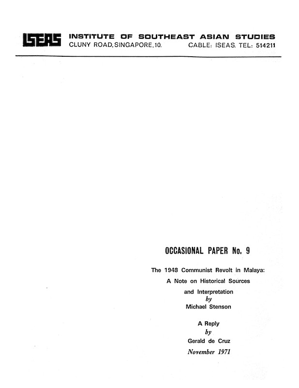 The 1948 Communist Revolt in Malaya: A Note on Historical Sources and Interpretation & A Reply