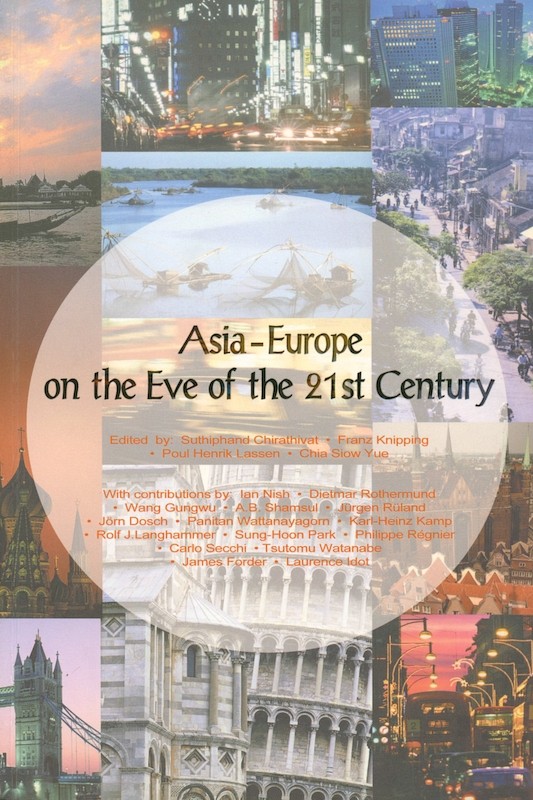 Asia-Europe on the Eve of the 21st Century