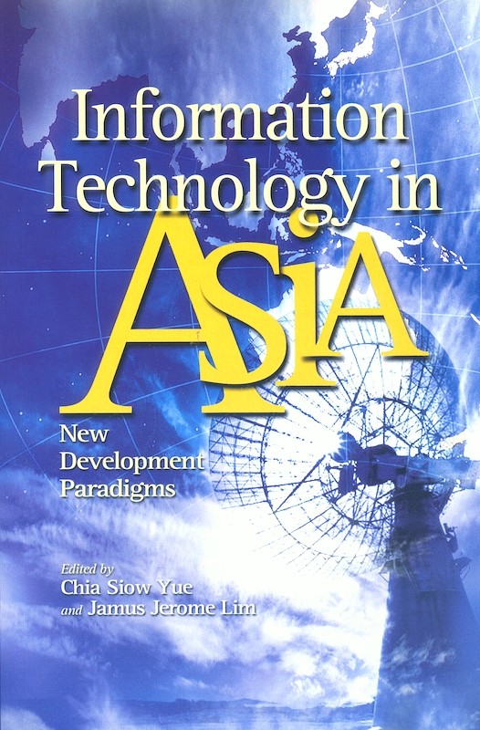 Information Technology in Asia: New Development Paradigms