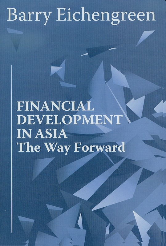 Financial Development in Asia: The Way Forward