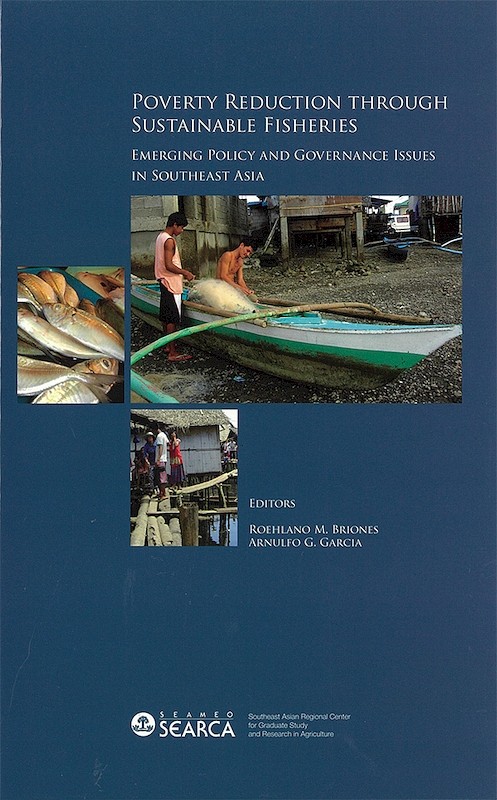 Poverty Reduction through Sustainable Fisheries: Emerging Policy and Governance Issues in Southeast Asia