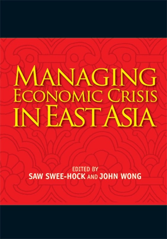 Managing Economic Crisis in East Asia