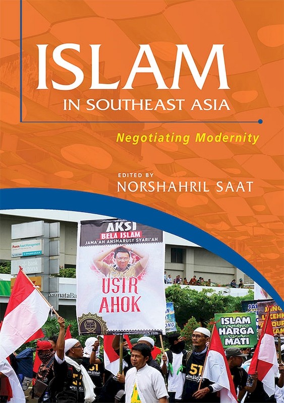 Islam in Southeast Asia: Negotiating Modernity