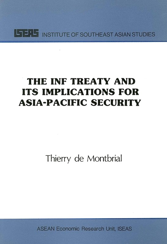 The INF Treaty and Its Implications for Asia-Pacific Security 