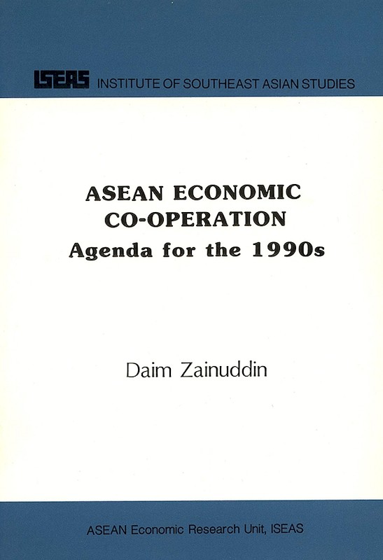 ASEAN Economic Cooperation Agenda for the 1990s