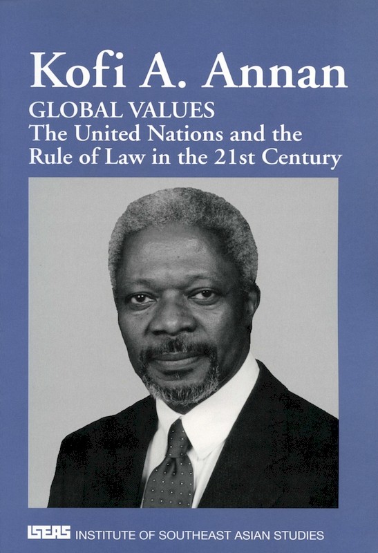 Global Values: The United Nations and the Rule of Law in the 21st Century