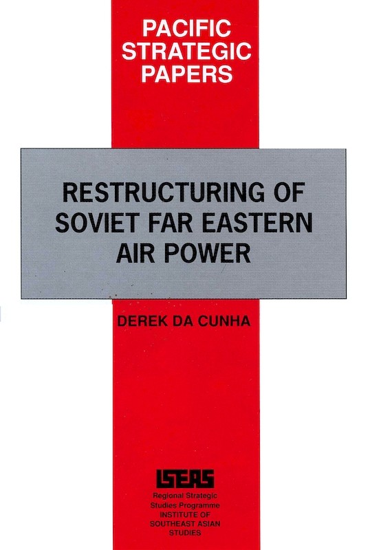 Restructuring of Soviet Far Eastern Air Power