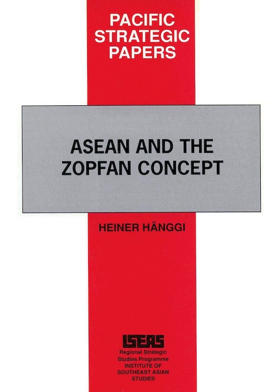 ASEAN and the Zopfan Concept