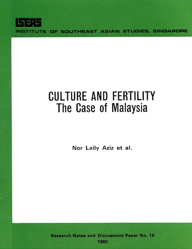 Culture and Fertility: The Case of Malaysia