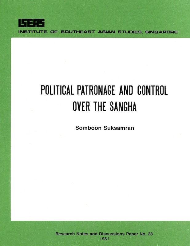 Political Patronage and Control over the Sangha
