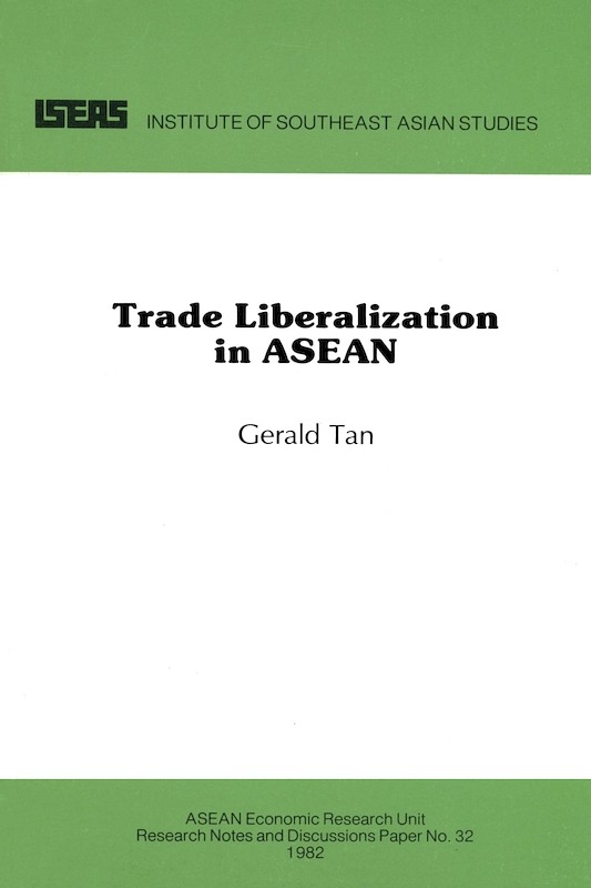 Trade Liberalization in ASEAN 