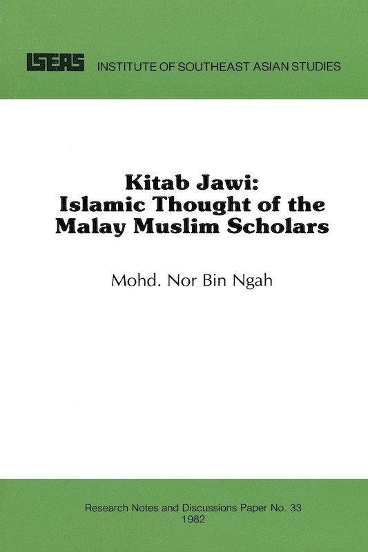 Kitab Jawi: Islamic Thought of the Malay Muslim Scholars 