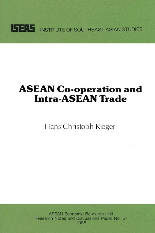 ASEAN Cooperation and Intra-ASEAN Trade