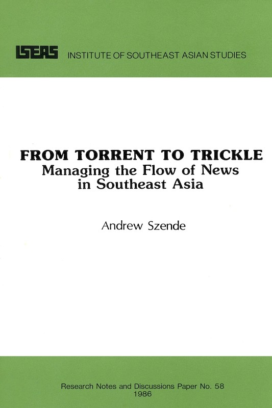 From Torrent to Trickle: Managing the Flow of News in Southeast Asia 