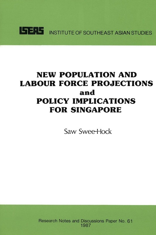 New Population and Labour Force Projections and Policy Implications for Singapore 