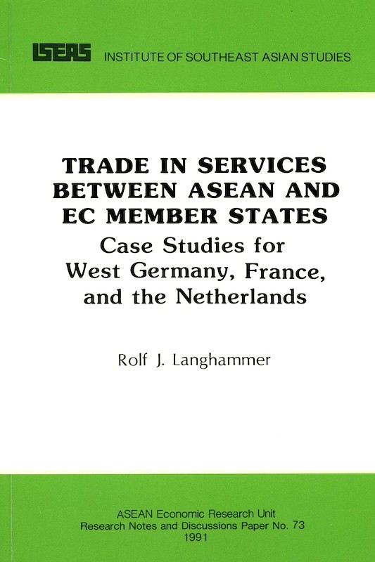 Trade in Services between ASEAN and EC Member States: Case Studies for West Germany, France, and the Netherlands