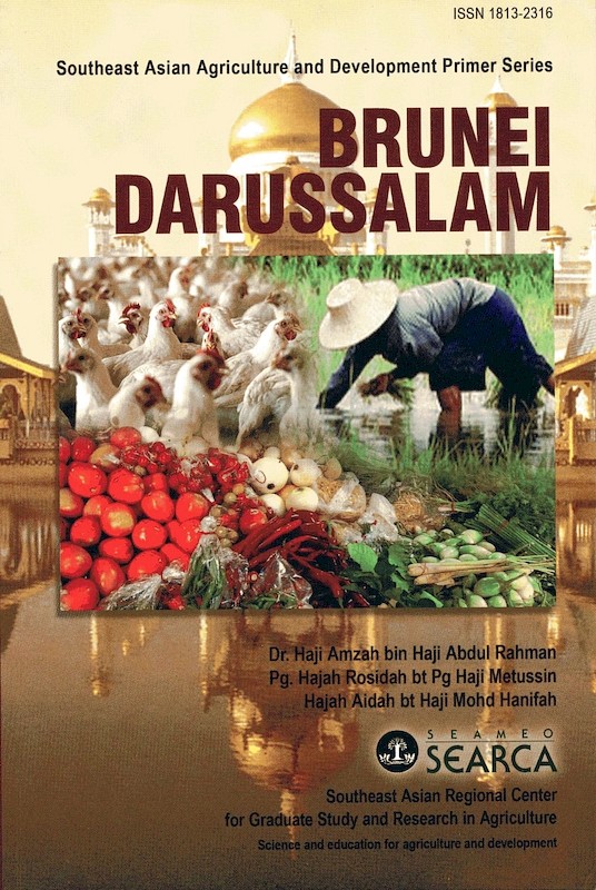 Southeast Asian Agriculture and Development Primer Series: Brunei Darussalam
