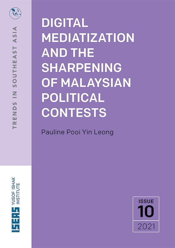 Digital Mediatization and the Sharpening of Malaysian Political Contests