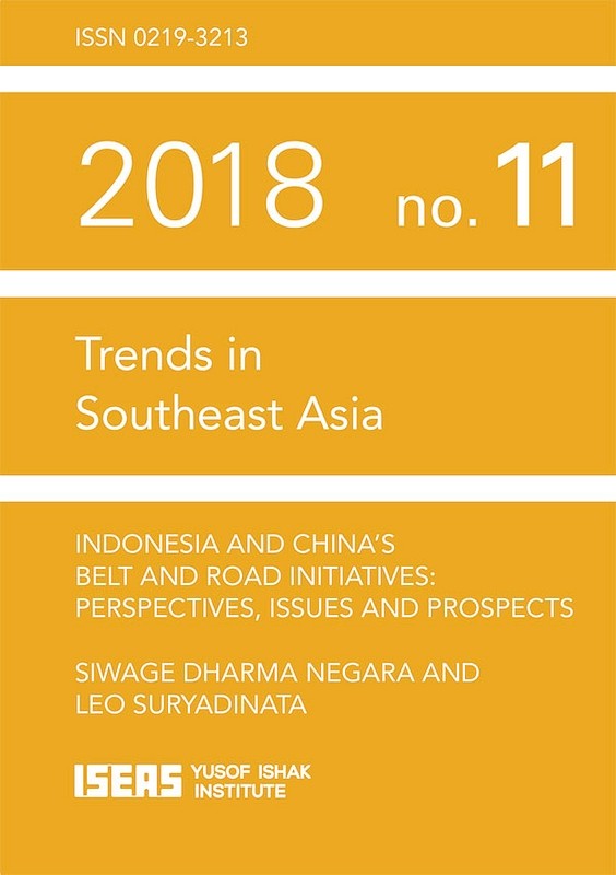 Indonesia and China’s Belt and Road Initiatives: Perspectives, Issues and Prospects 