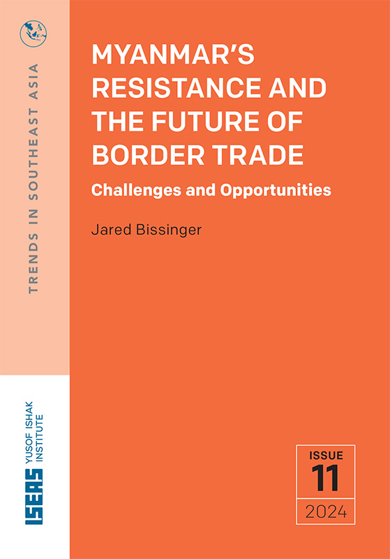 Myanmar’s Resistance and the Future of Border Trade: Challenges and Opportunities