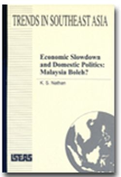 Economic Slowdown and Domestic Politics: Malaysia Boleh?