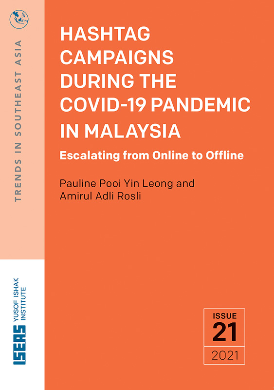 Hashtag Campaigns during the COVID-19 Pandemic in Malaysia: Escalating from Online to Offline