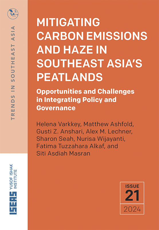 Mitigating Carbon Emissions and Haze in Southeast Asia’s Peatlands: Opportunities and Challenges in Integrating Policy and Governance