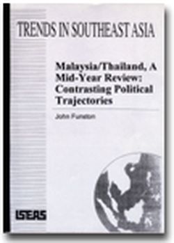 Malaysia/Thailand, a Mid-Year Review: Contrasting Political Trajectories