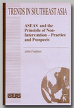 ASEAN and the Principle of Non-Intervention -- Practice and Prospects