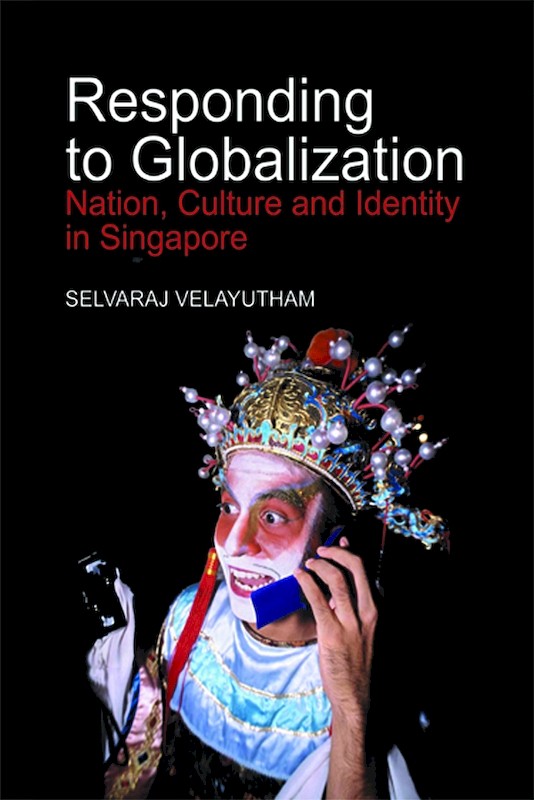 Cultural Impacts Of Globalization In Singapore